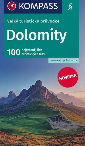 Kniha Dolomity - velký turistický průvodce