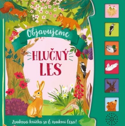 Kniha Hlučný les - Objavujeme
