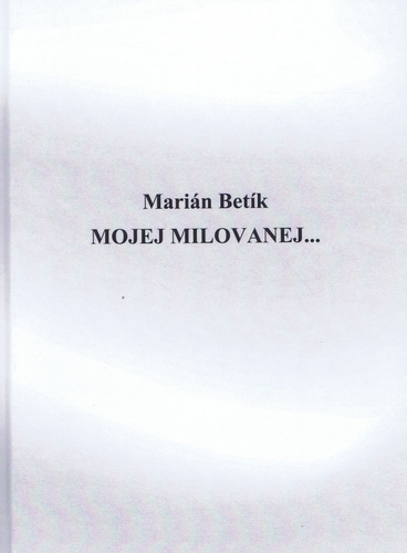 Kniha Mojej milovanej ...