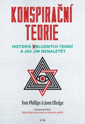 Konspirační teorie - Jonn Elledge,Tom Phillips