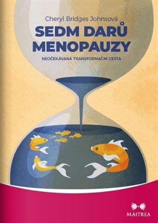 Kniha Sedm darů menopauzy