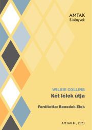 Két lélek útja - Wilkie Collins
