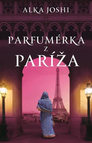 Kniha Parfumérka z Paríža - Alka Joshi
