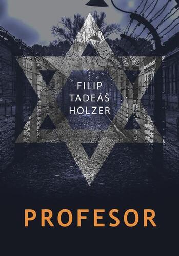 Kniha Profesor - Filip Tadeáš Holzer