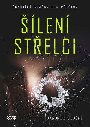 Šílení střelci kúpite na Panta Rhei