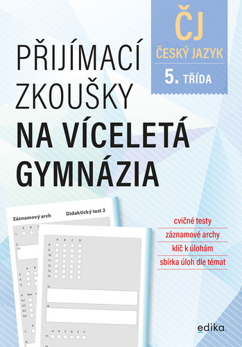 Přijímací zkoušky na víceletá gymnázia – český jazyk - Vlasta