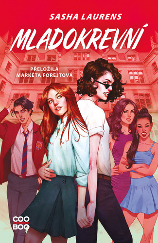 Kniha Mladokrevní - Sasha Laurens