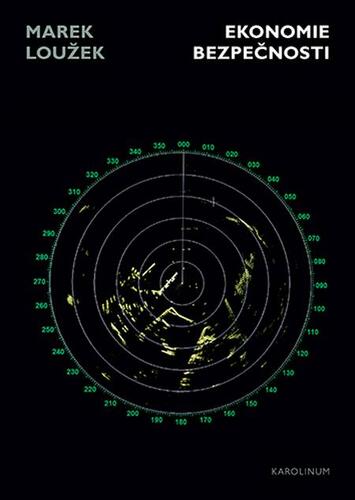 Ekonomie bezpečnosti - Marek Loužek kúpite na Panta Rhei