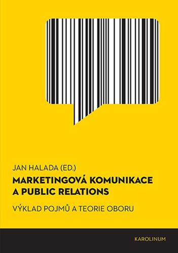Kniha Marketingová komunikace a public relations - Jan Halada