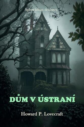 Kniha Dům v ústraní - Howard Phillips Lovecraft