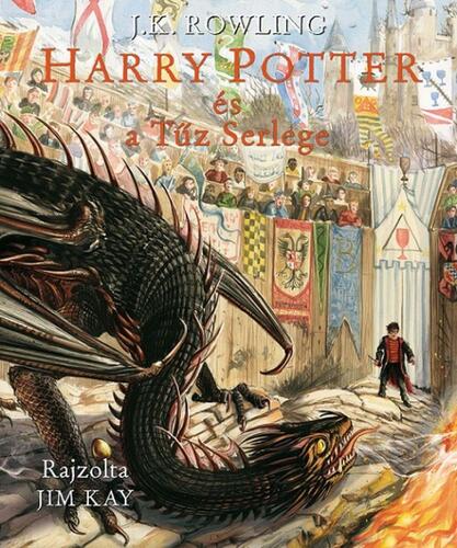 Harry Potter és a Tűz Serlege - Illusztrált kiadás - Joanne K. Rowling,Tóth Tamás Boldizsár