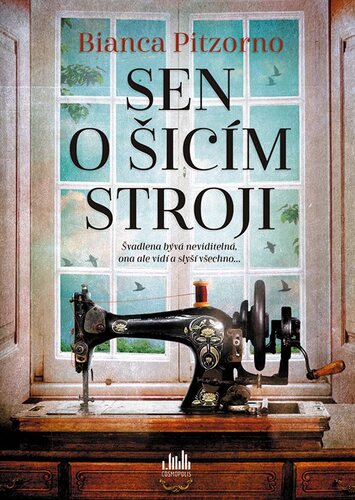 Kniha Sen o šicím stroji