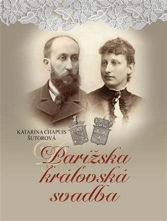 Kniha Parížska kráľovská svadba