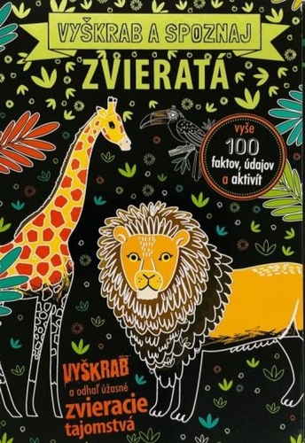 Kniha Zvieratá - vyškrab a spoznaj