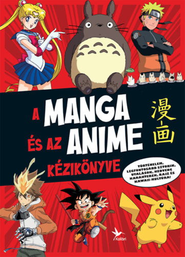 Kniha A manga és az anime kézikönyve - Ariel Esteban Ramos