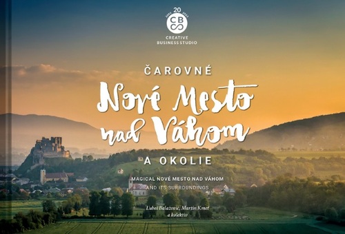 Kniha Čarovné Nové Mesto nad Váhom a okolie