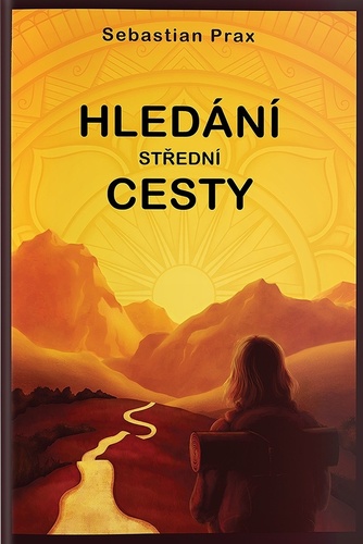 Kniha Hledání střední cesty