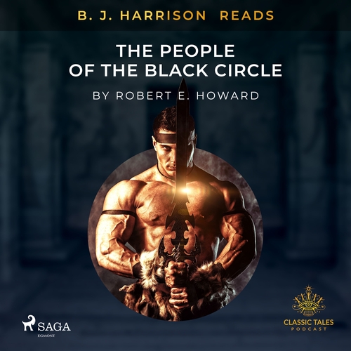 Saga Egmont B. J. Harrison Reads The People of the Black Circle (EN)