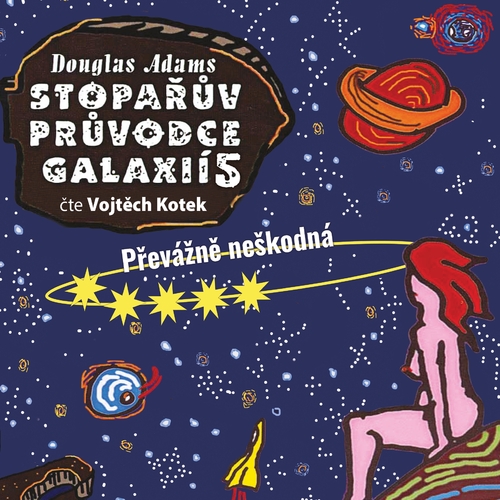 Kniha Tympanum Stopařův průvodce Galaxií 5: Převážně neškodná