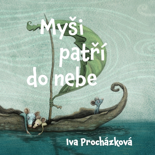 Kniha Tympanum Myši patří do nebe