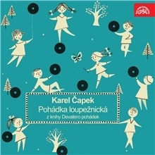 Kniha SUPRAPHON a.s. Pohádka loupežnická z knihy Devatero pohádek