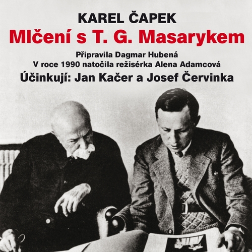Mlčení s T. G. Masarykem