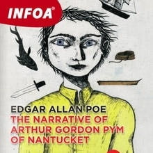 Kniha Infoa The Narrative of Arthur Gordon Pym of Nantucket (EN)