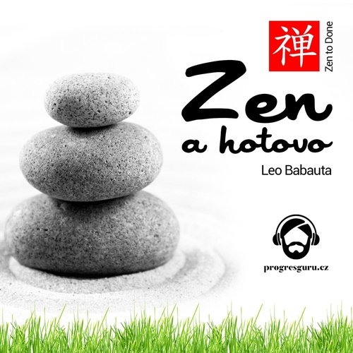 Progres Guru Zen a hotovo