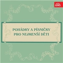 Kniha SUPRAPHON a.s. Pohádky a písničky pro nejmenší děti