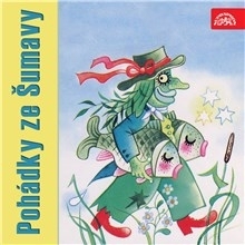 Kniha SUPRAPHON a.s. Pohádky ze Šumavy