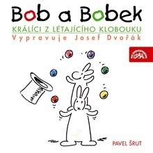 Kniha SUPRAPHON a.s. Bob a Bobek - Králíci z létajícího klobouku
