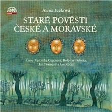Kniha SUPRAPHON a.s. Staré pověsti české a moravské