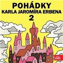 Kniha SUPRAPHON a.s. Pohádky Karla Jaromíra Erbena 2