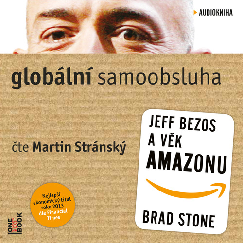 OneHotBook Globální samoobsluha - Jeff Bezos a věk Amazonu