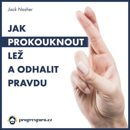 Kniha Progres Guru Jak prokouknout lež a odhalit pravdu