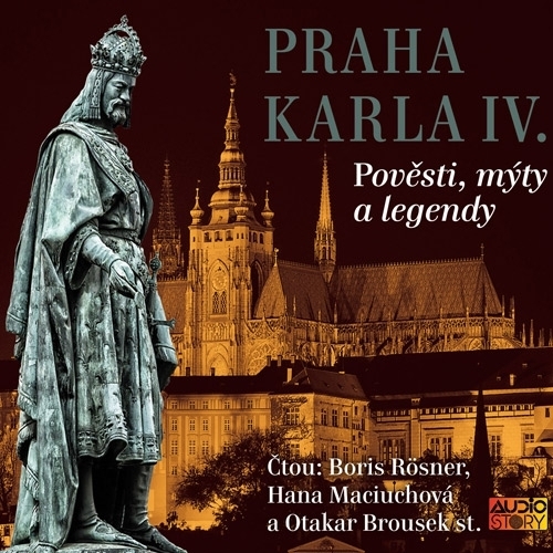 Kniha Audiostory Královská Praha - Praha v pověstech, mýtech a legendách