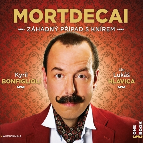 Kniha OneHotBook Mortdecai – Záhadný případ s knírem
