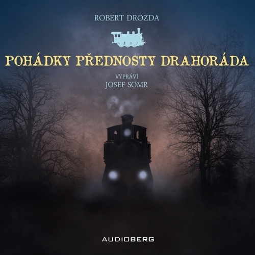 Kniha Audioberg Pohádky přednosty Drahoráda