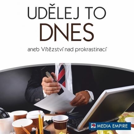 Kniha Mediaempire s.r.o. Udělej to dnes