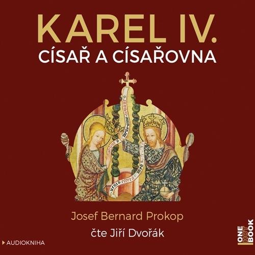 Kniha OneHotBook Karel IV. - Císař a císařovna