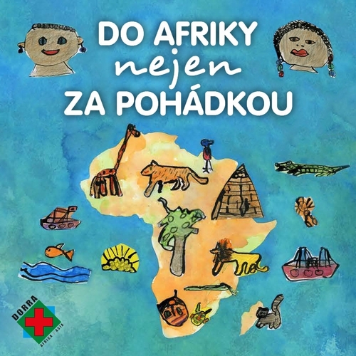 Petra Lazáková Do Afriky nejen za pohádkou