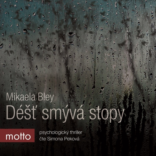 Nakladatelství MOTTO Déšť smývá stopy