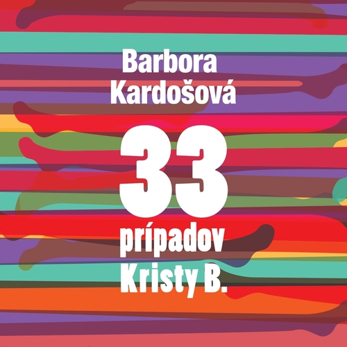 Wisteria Books 33 prípadov Kristy B