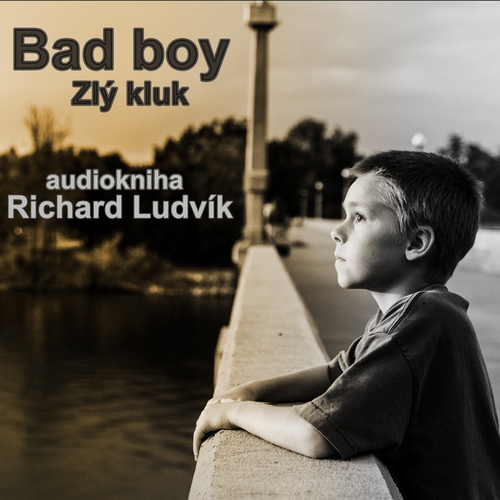 Kniha Ludvík Richard Bad Boy