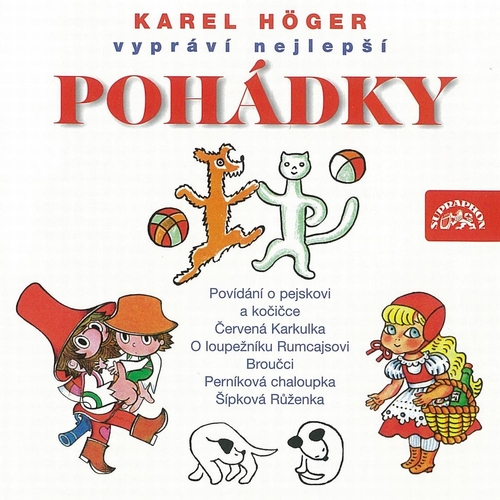 Kniha Supraphon Karel Höger vypráví nejlepší pohádky