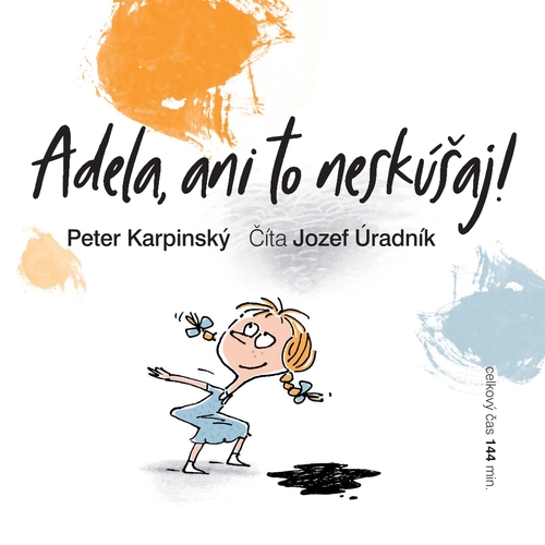 Kniha Cathedra Adela, ani to neskúšaj!