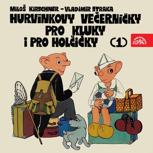 SUPRAPHON a.s. Hurvínkovy večerníčky pro kluky a pro holčičky 1