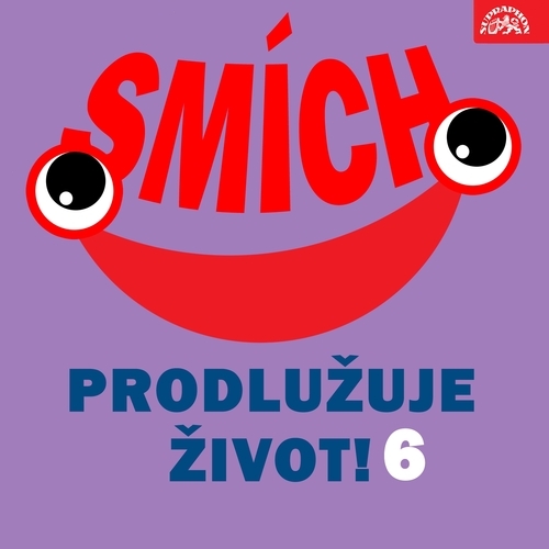 Kniha SUPRAPHON a.s. Smích prodlužuje život! 6