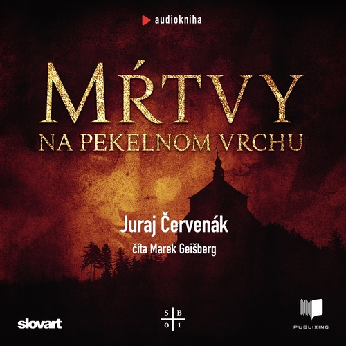 Kniha Publixing a SLOVART Mŕtvy na Pekelnom vrchu