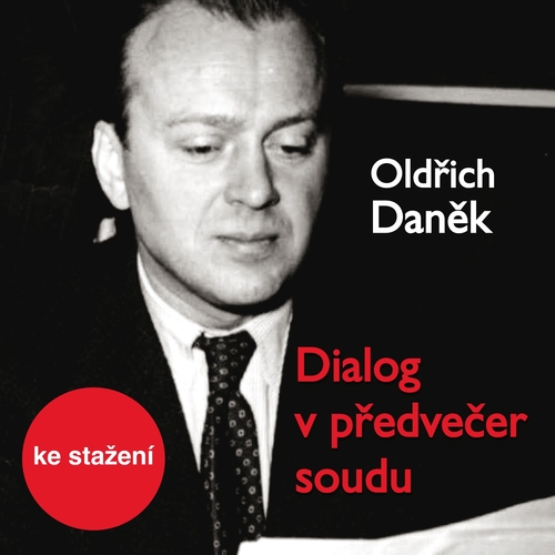 Dialog v předvečer soudu